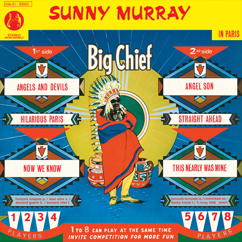 Sunny Murray - Big Chief | Eremite Records